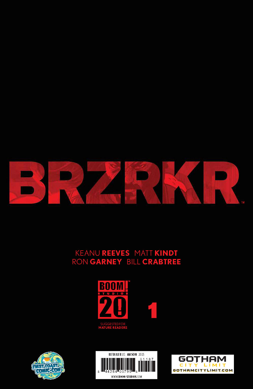 BRZRKR #1 JUSTIN MASON GCL 7TH PRINT FIRST COAST CON EXCLUSIVE LTD 250