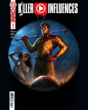 KILLER INFLUENCES #1 FIRST COAST COMIC CON AARON BARTLING TRADE DRESS RETAILER EXCLUSIVE