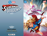 GCL SUPERMAN SPIDER-MAN #1 GERALD PAREL SUPERGIRL / SPIDER-GWEN EXCLUSIVES!